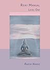 Reiki Manual 1: Level One