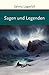 Sagen und Legenden