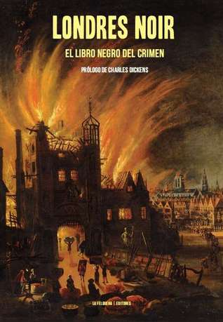 Londres noir: El libro negro del crimen