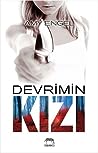 Devrimin Kızı by Amy Engel