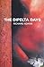 The Dipelta Days by Richard Adams
