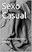Sexo Casual: Quando o tesão vira paixão. (Portuguese Edition)