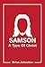 Samson: A Type Of Christ