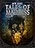 Tales of Madness: The Anthology