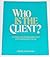 Who Is the Client? the Ethics of Psychological Intervention i... by John Monahan