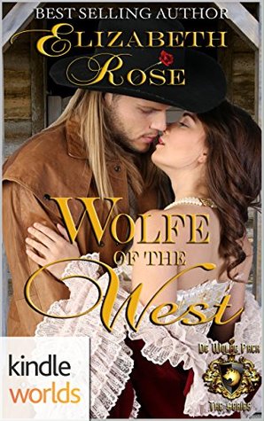 Wolfe of the West (World of de Wolfe Pack)