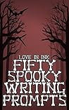 Fifty Spooky Writ...