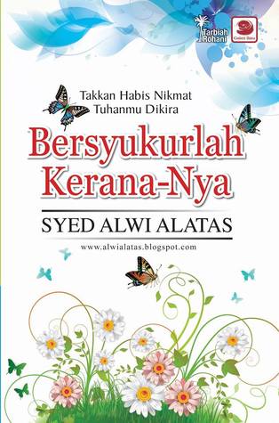 Bersyukurlah Kerana-Nya, Takkan Habis Nikmat Tuhanmu Dikira (Paperback)