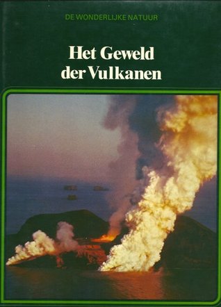 Het Geweld der Vulkanen