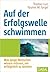 Auf der Erfolgswelle schwimmen