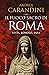 Il fuoco sacro di Roma: Ves...