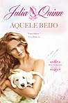 Aquele Beijo by Julia Quinn