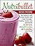 Nutribullet: Be Radiant with Great Health and Look Younger: Healthy Drinks and Smoothies for Detox, Weight Loss, Anti-aging, and More! (Nutribullet Book, Nutribullet recipe book, Nutribullet recipes)