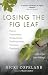 Losing the Fig Leaf: Power,...