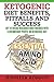 Ketogenic Diet Benefits, Pitfalls and Success: My 24 Weeks Research and Findings with 5 Overweight People on Ketogenic Diet