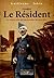 Lyautey , le Résident: Le Maroc n'est qu'une province de mon rêve (La France au Maroc t. 1) (French Edition)