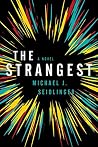Book cover for The Strangest: A Novel