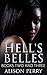 Hell's Belles 2 and 3