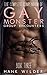 The Complete Compendium Of Gay Monster Group Encounters: Book Three