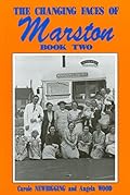 The Changing Faces of Marston: Book Two