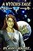 A Wytch's Tale by Andee Waddle