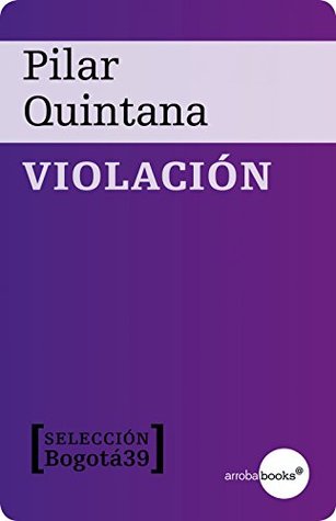 Violación (Kindle Edition)