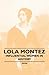 Lola Montez: Influential Women in History