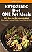Ketogenic Diet: 250+ Easy O...