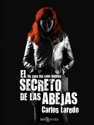 Portada de El secreto de las abejas, de Carlos Laredo