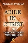 Abide in Christ: ...