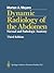 Dynamic Radiology of the Abdomen: Normal and Pathologic Anatomy