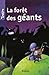La forêt des géants