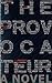 The Provocateur