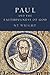 Paul and the Faithfulness of God: Two Book Set (Christian Origins and the Question of God 4)