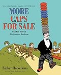 More Caps for Sale: Another Tale of Mischievous Monkeys