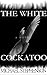 The White Cockatoo