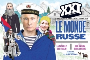XXI, n°32, automne 2015 : Le Monde Russe (XXI #32)