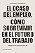 El ocaso del empleo