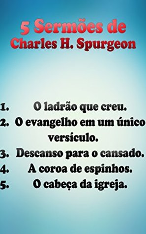 5 sermões de Charles Spurgeon