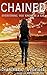 Chained (Cage of Lies Book 1)