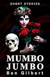 Mumbo Jumbo: Short Stories