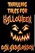 Thrilling Tales for Halloween