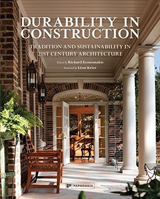 Durability in Construction: Traditions and Sustainability in 21st Century Architecture (Paperback)
