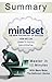 Mindset by Carol S. Dweck, Ph.D | Key Takeaways, Summary & Review: The New Psychology of Success