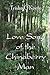 Love Song of The Chinaberryman by Trisha O'Keefe