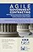 Agile Government Contracting - Expert Guidance for Department, Command and Agency Leaders, Contracting Officers, Procurement Professionals, Program ... Sub-Contractors by John Stenbeck (2014-05-03)