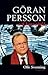 Göran Persson och hans värld by Olle Svenning
