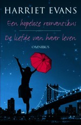 Een hopeloze romantikus / De liefde van haar leven