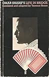 Omar Sharif's Life in Bridge (English and French Edition)