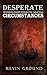 Desperate Circumstances: Victorian Ghost Stories for Christmas